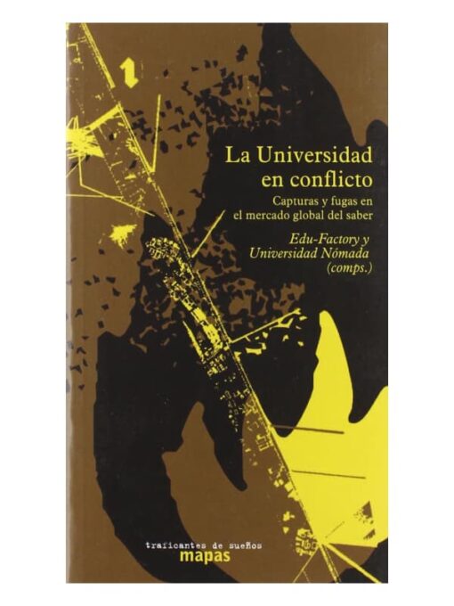 Imágen 1 del libro: La Universidad en conflicto