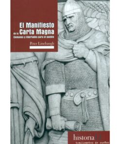 Imágen 1 del libro: El manifiesto de la Carta Magna
