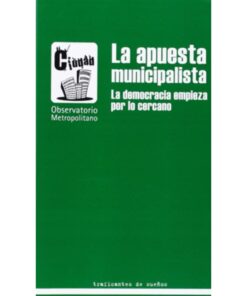 Imágen 1 del libro: La apuesta municipalista