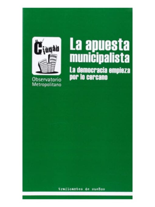 Imágen 1 del libro: La apuesta municipalista