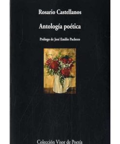 Imágen 1 del libro: Antología Poética - Rosario Castellanos