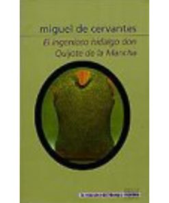 Imágen 1 del libro: El ingenioso hidalgo don Quijote de la Mancha