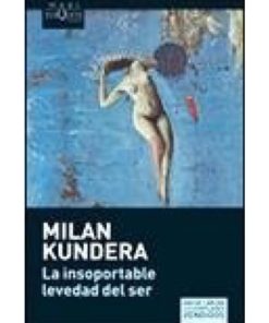 Imágen 1 del libro: La insoportable levedad del ser