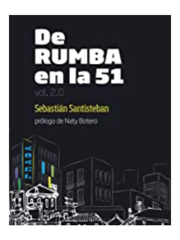 9789584828781-cover Imágen 1 del libro: De rumba en la 51