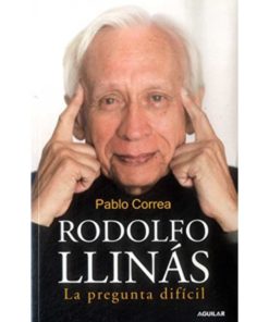 Imágen 1 del libro: Rodolfo Llinás - La pregunta difícil