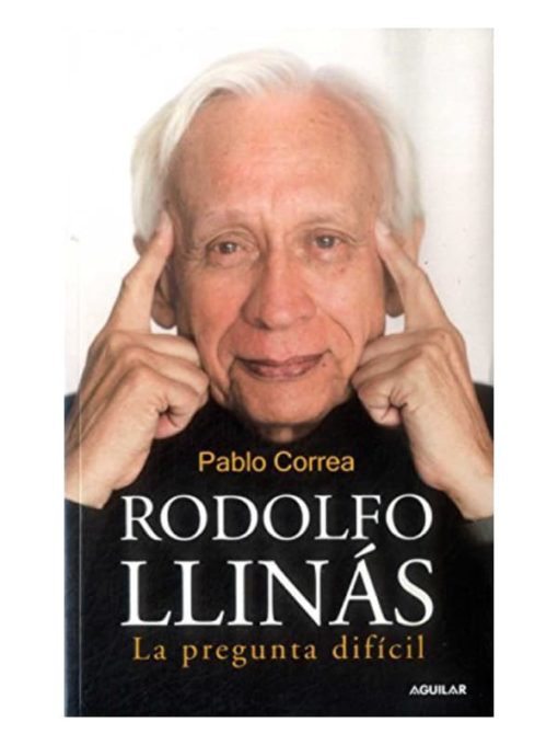 Imágen 1 del libro: Rodolfo Llinás - La pregunta difícil