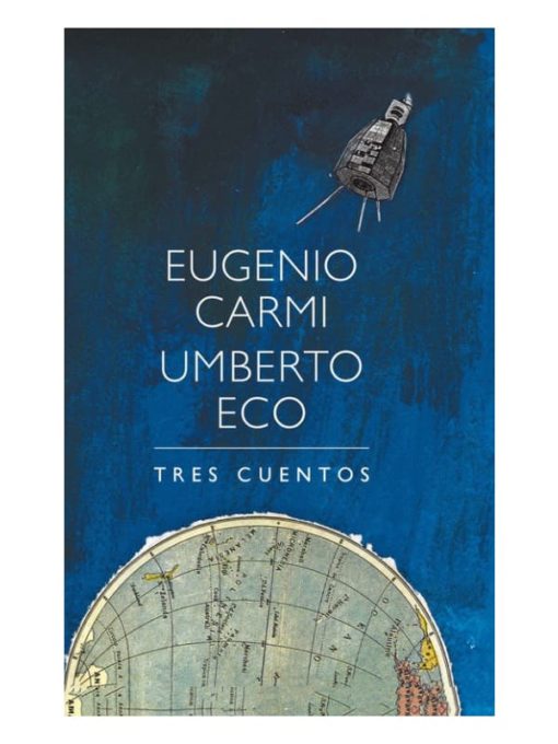 Imágen 1 del libro: Tres cuentos - Umberto Eco