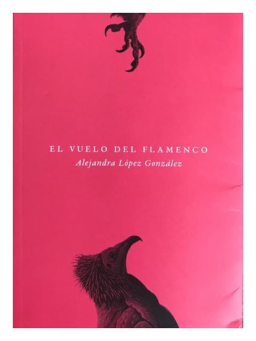 Imágen 1 del libro: El vuelo del flamenco