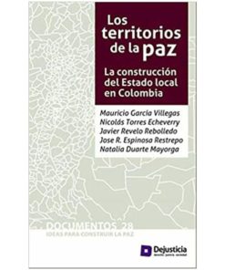 Imágen 1 del libro: Los territorios de la paz - La construcción del Estado local en Colombia