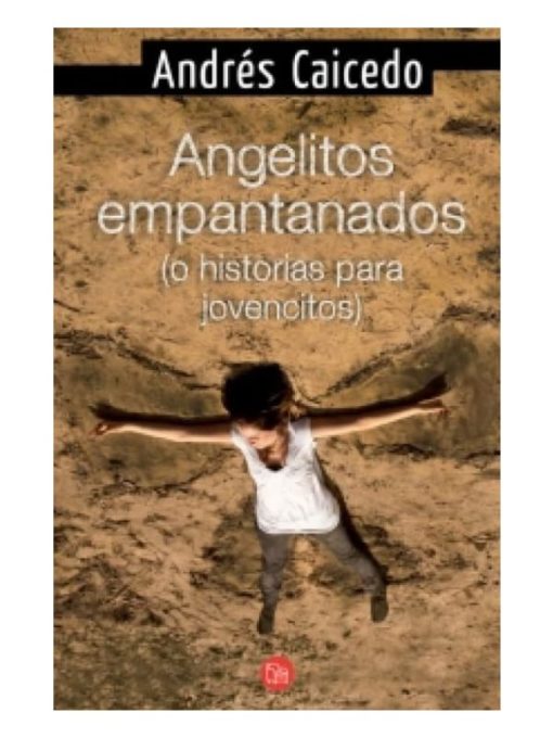 Imágen 1 del libro: Angelitos empantanados
