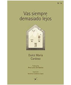 Imágen 1 del libro: Vas siempre demasiado lejos