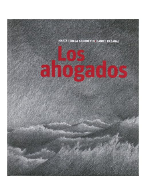 Imágen 1 del libro: Los ahogados