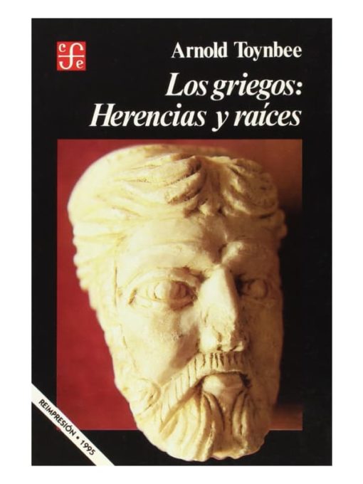 Imágen 1 del libro: Los griegos: herencias y raíces