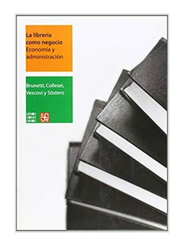 9789681673833-cover Imágen 1 del libro: La librería como negocio . Economía y administración