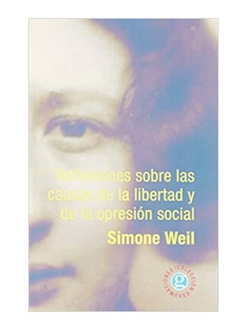 Imágen 1 del libro: Reflexiones sobre las causas de la libertad y de la opresión social