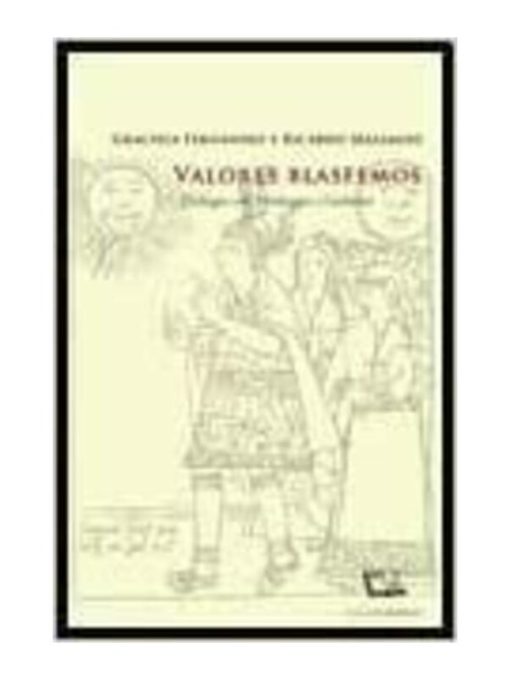 Imágen 1 del libro: Valores blasfemos