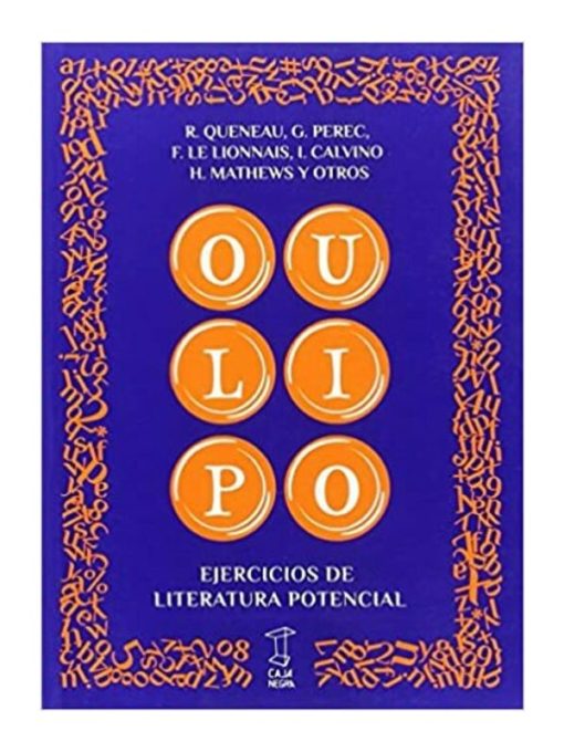 Imágen 1 del libro: Oulipo: ejercicios de literatura potencial