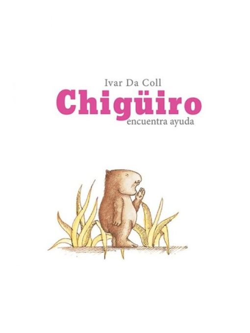 Imágen 1 del libro: Chigüiro encuentra ayuda