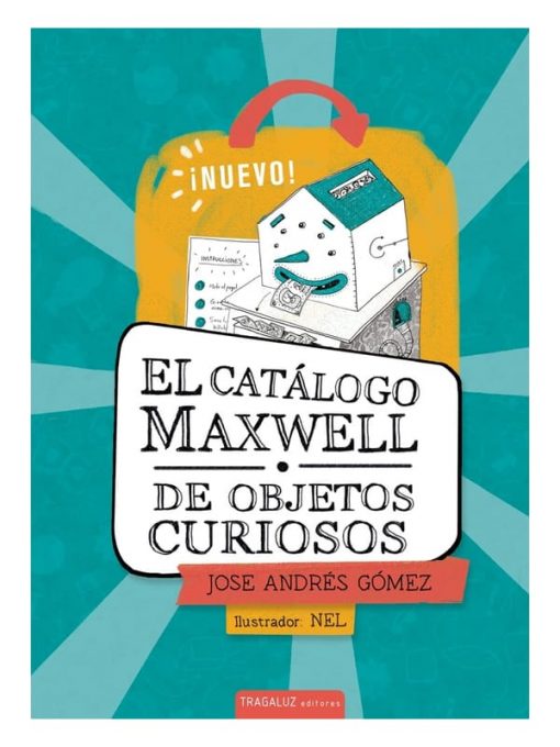 Imágen 1 del libro: El catálogo Maxwell de objetos curiosos