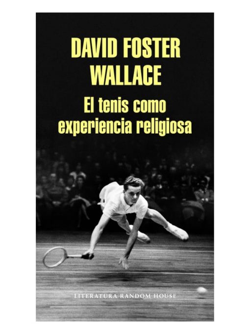 Imágen 1 del libro: El tenis como experiencia religiosa