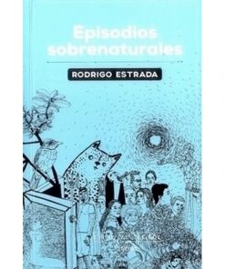 Imágen 1 del libro: Episodios sobrenaturales