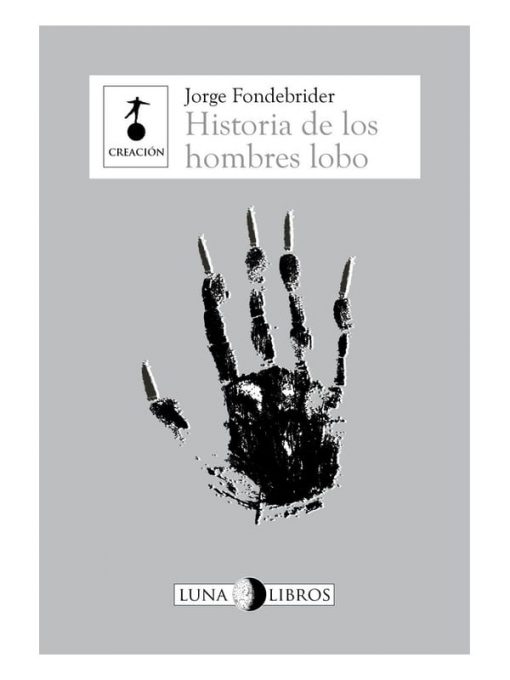 Imágen 1 del libro: Historia de los hombres lobo