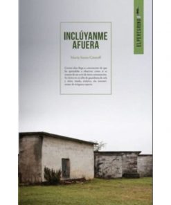 Imágen 1 del libro: Inclúyanme afuera