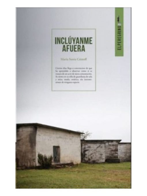 Imágen 1 del libro: Inclúyanme afuera