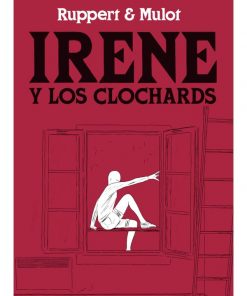 Imágen 1 del libro: Irene y los Clochards