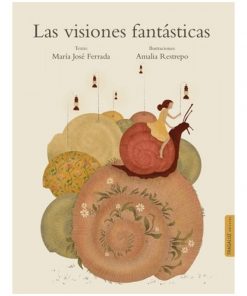 Imágen 1 del libro: Las visiones fantásticas