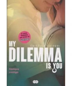 Imágen 1 del libro: My dilema is you