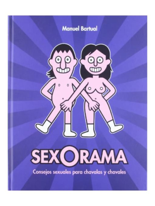 Imágen 1 del libro: Sexorama - Consejos sexuales para chavalas y chavales