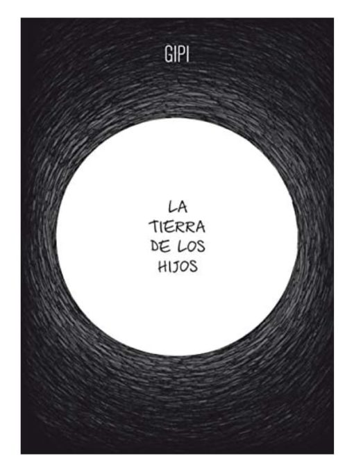 Imágen 1 del libro: La tierra de los hijos