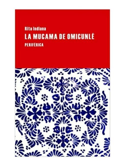 Imágen 1 del libro: La mucama de Omicunlé