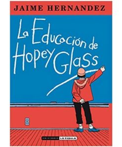 Imágen 1 del libro: La educación de Hopey Glass