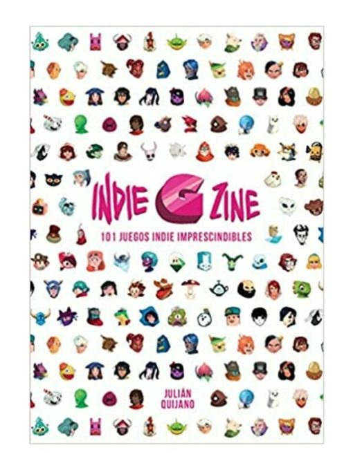Imágen 1 del libro: Indie G Zine - 101 juegos indie imprescindibles