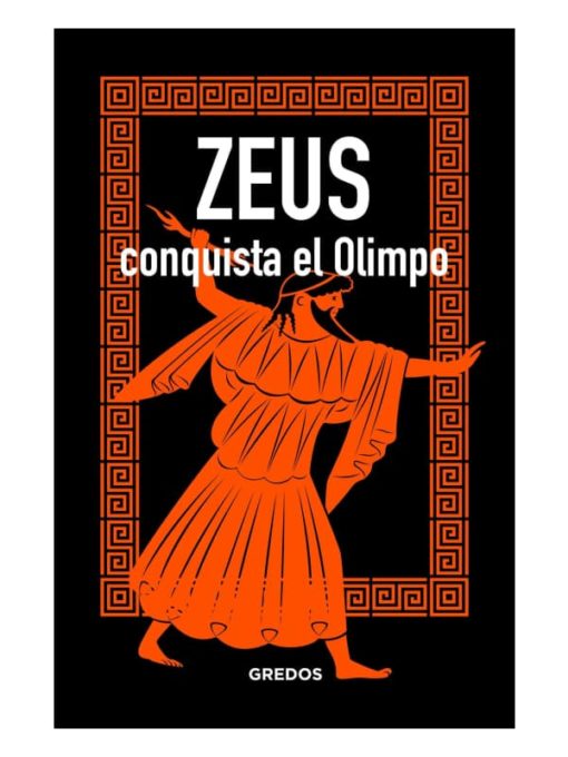 Imágen 1 del libro: Zeus conquista el Olimpo