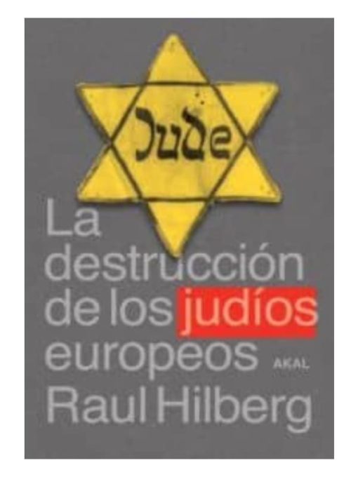 Imágen 1 del libro: La destrucción de los judíos europeos