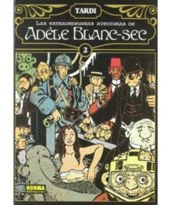 Imágen 1 del libro: Las extraordinarias aventuras de Adele Blanc-Sec 2