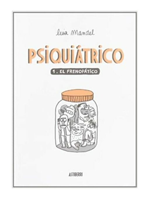 Imágen 1 del libro: Psiquiátrico - 1. El frenopático