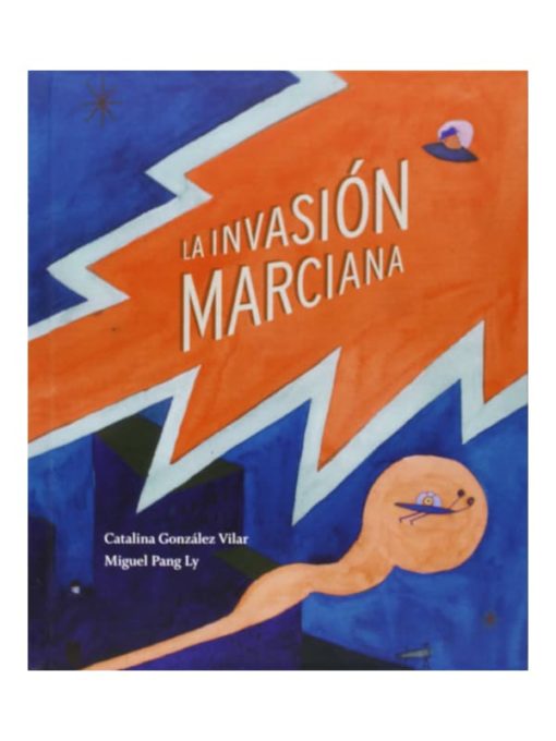 Imágen 1 del libro: La invasión marciana