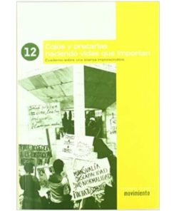Imágen 1 del libro: Cojos y precarias haciendo vidas que importan