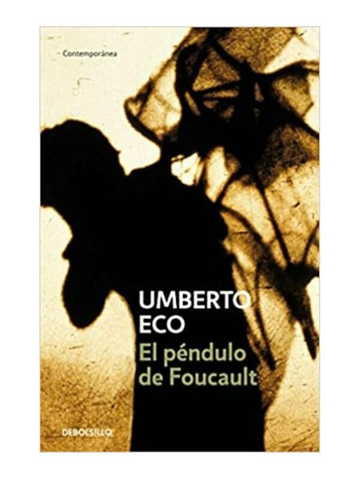 Imágen 1 del libro: El péndulo de Foucault