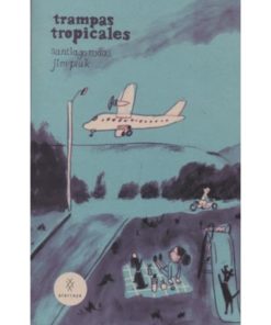 Imágen 1 del libro: Trampas tropicales