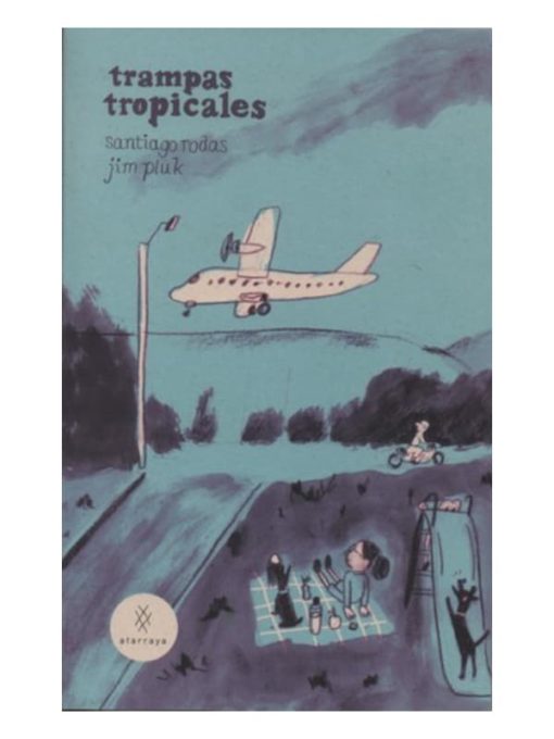 Imágen 1 del libro: Trampas tropicales