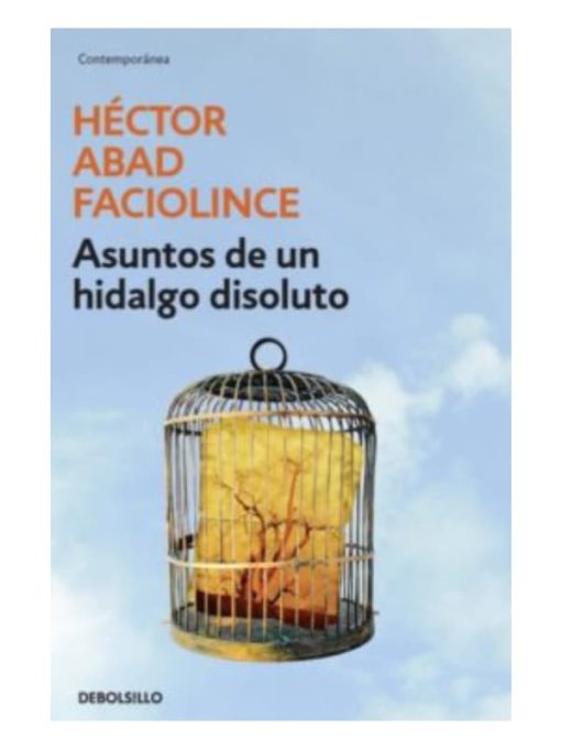 Imágen 1 del libro: Asuntos de un hidalgo disoluto