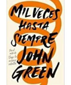 Imágen 1 del libro: Mil veces hasta siempre