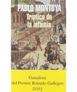 Imágen 1 del libro: Tríptico de la infamia