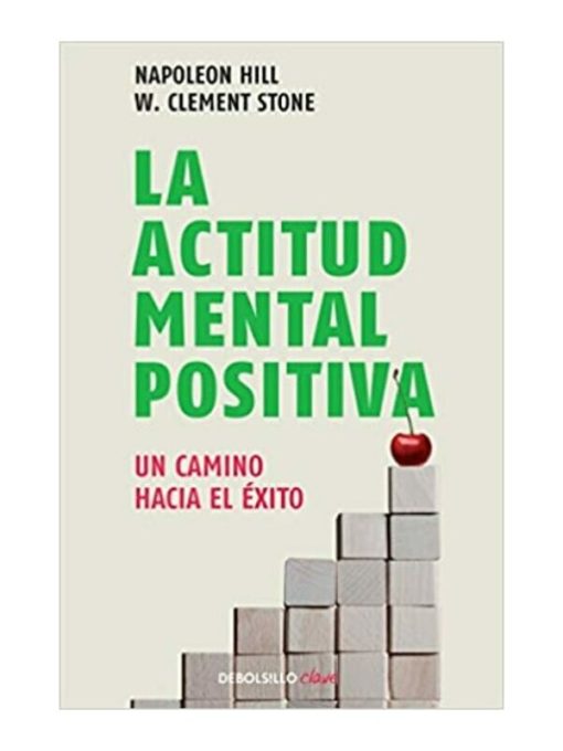 Imágen 1 del libro: La actitud mental positiva