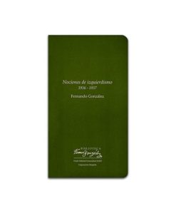 Imágen 1 del libro: Nociones de izquierdismo (1936-1937)